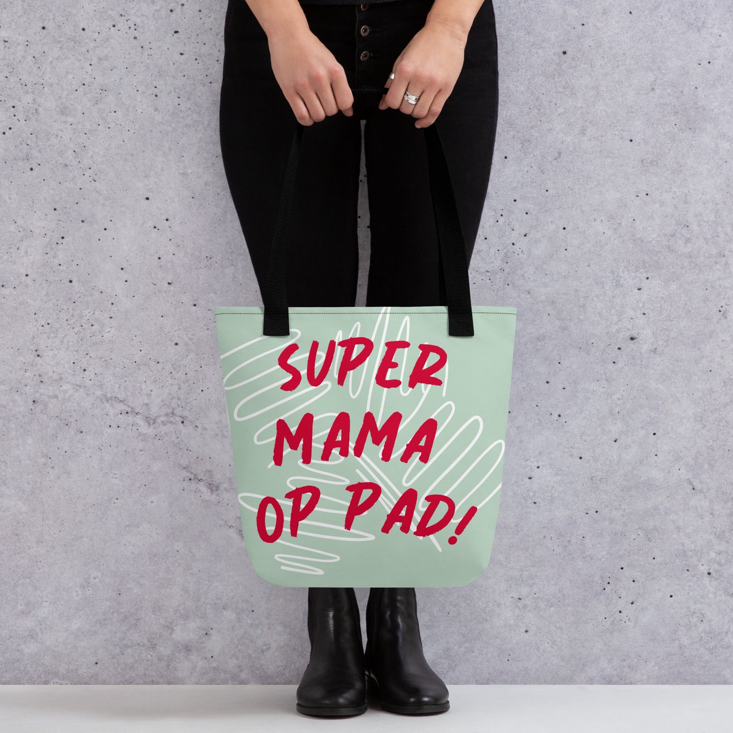 Trendy Tote Bag - "Super Mama Op Pad!"