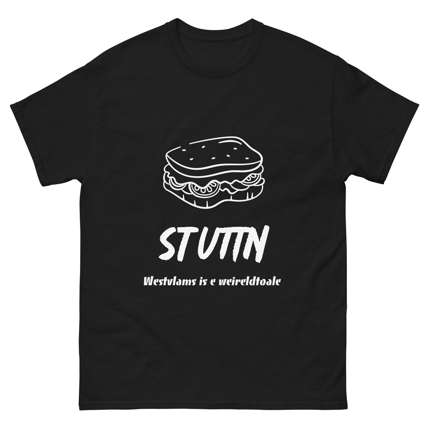 Lekkere 'STUTTN' T-shirt - Westvlams is e weireldtoale