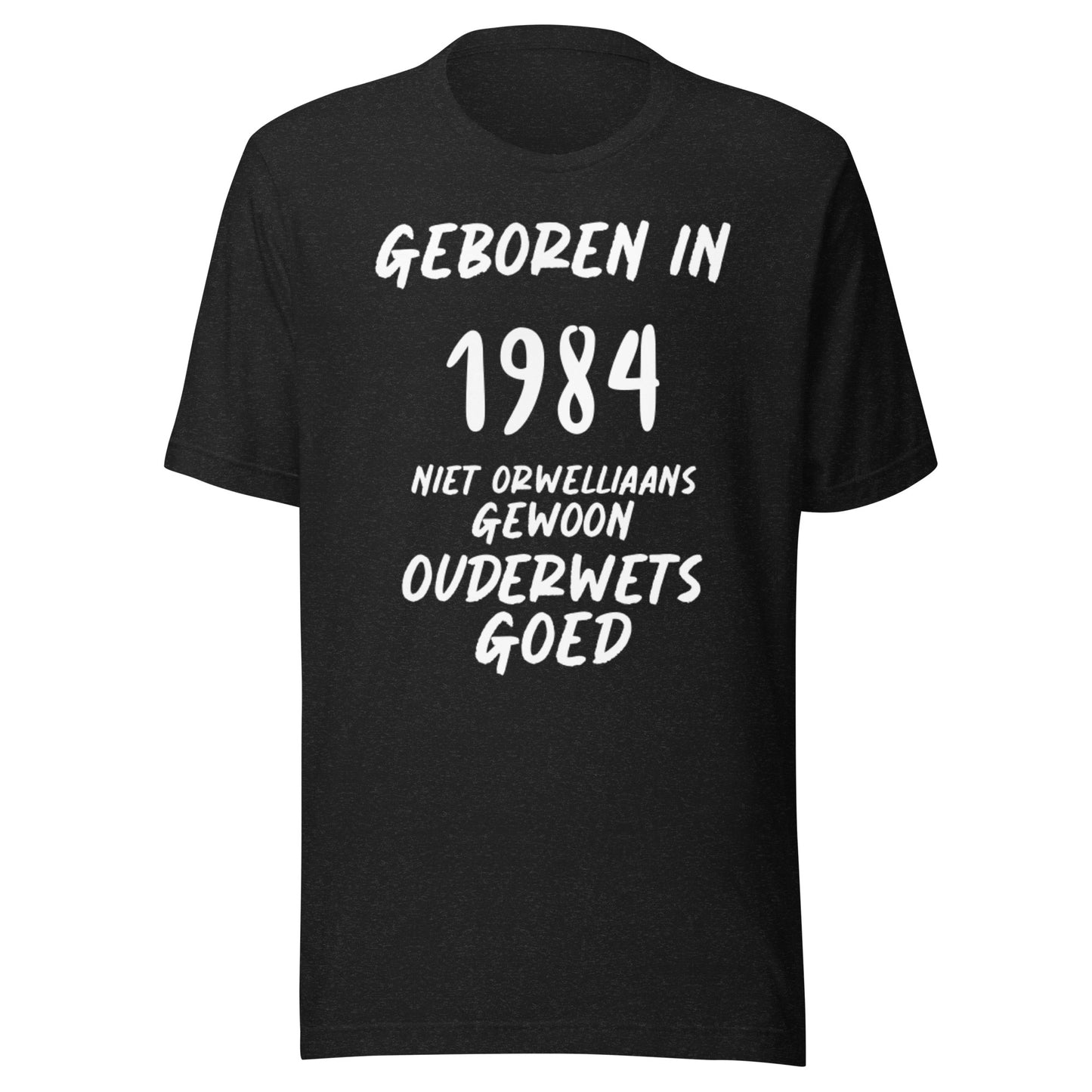 Retro T-shirt - "Geboren in 1983, Ik Heb Meer Levenservaring Dan Google"