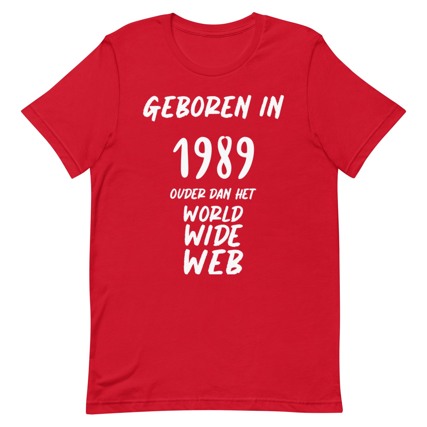 Retro T-shirt - "Geboren in 1989, Ouder Dan Het World Wide Web"
