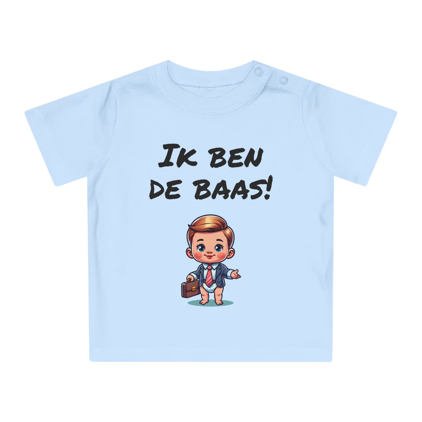 Ik Ben De Baas! Baby T-shirt