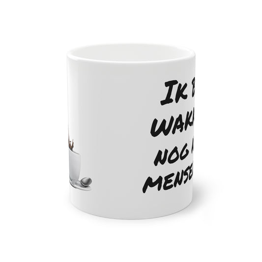 Koffiekop "ik ben wakker"