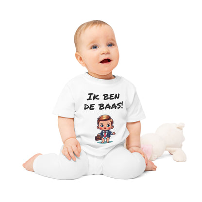 Ik Ben De Baas! Baby T-shirt