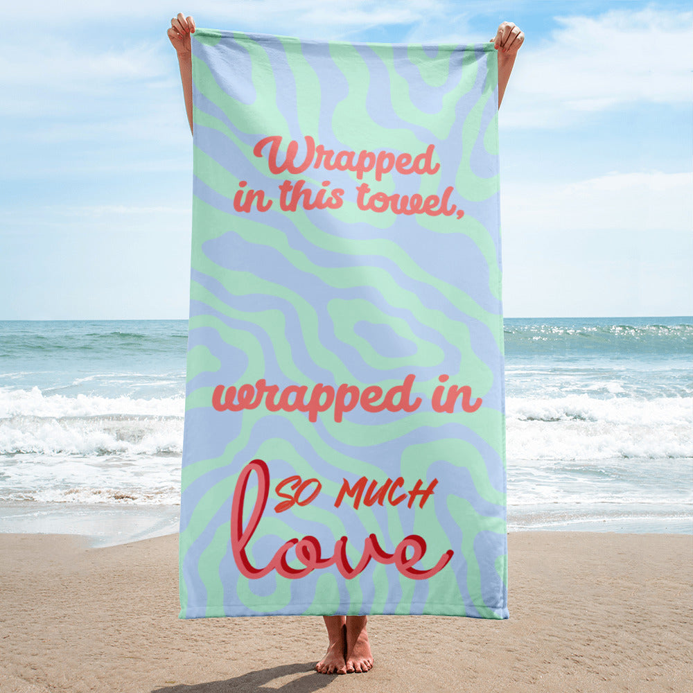 Zomers Strandlaken - "Wrapped in This Towel, Wrapped in So Much Love"