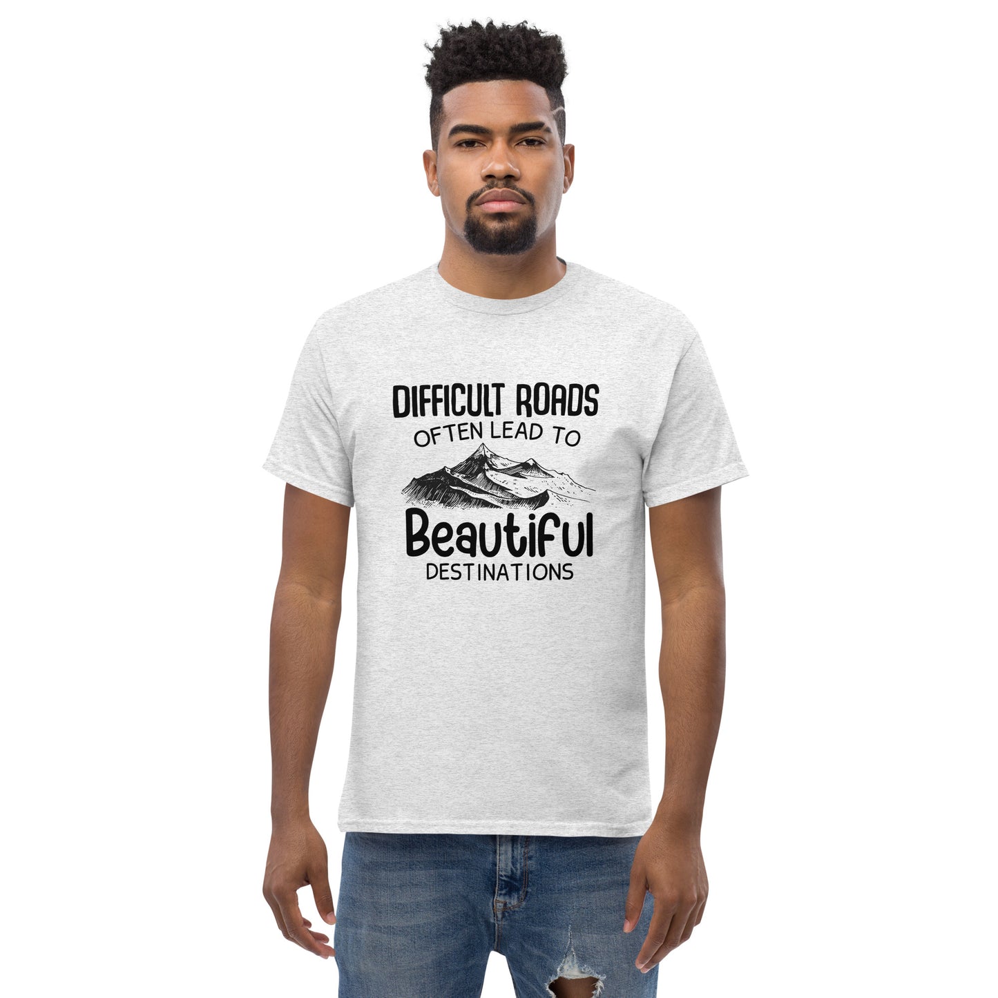 Motiverend "Difficult Roads" T-shirt - Bereik Mooie Bestemmingen