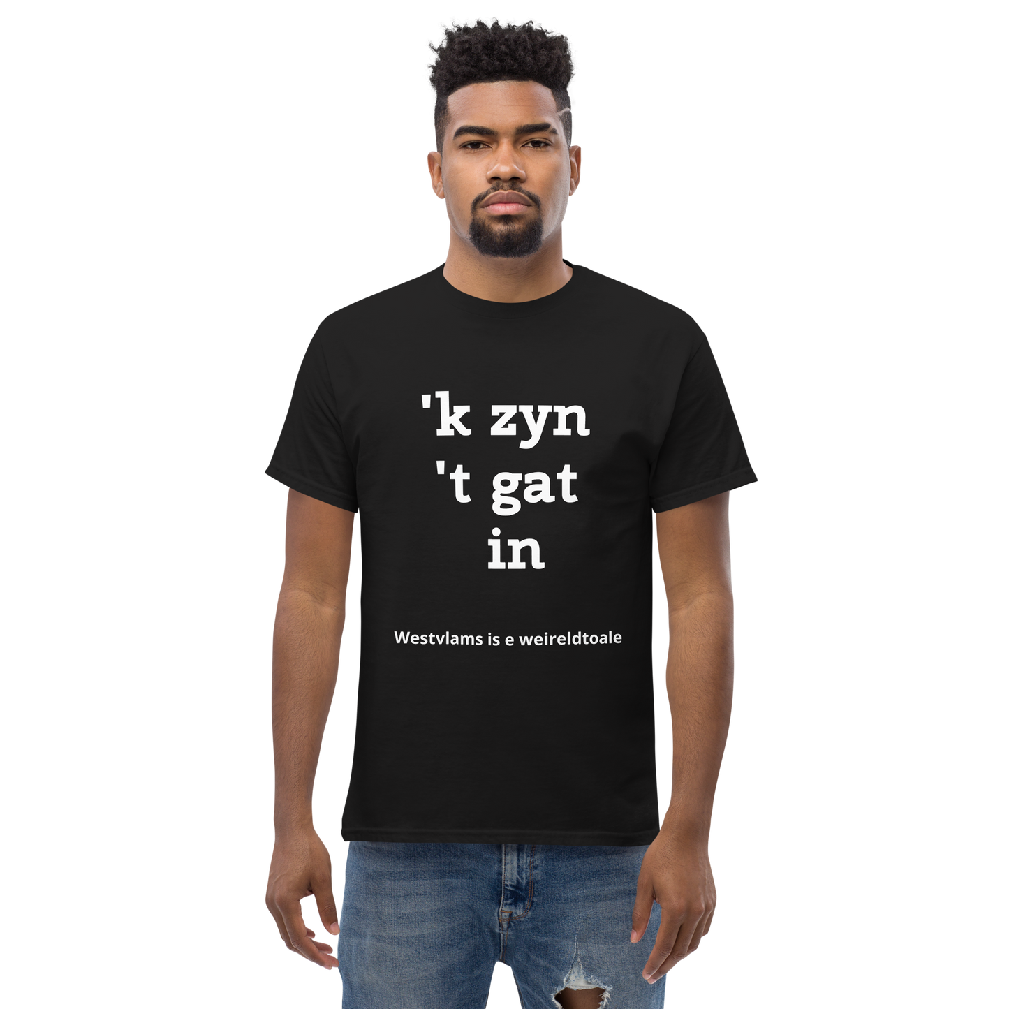 Stijlvol West-Vlaams T-shirt - 'k zyn 't gat in