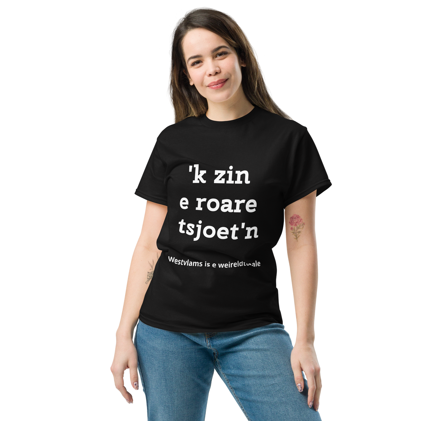 Stijlvol West-Vlaams T-shirt - 'k zin e roare tsjoet'n