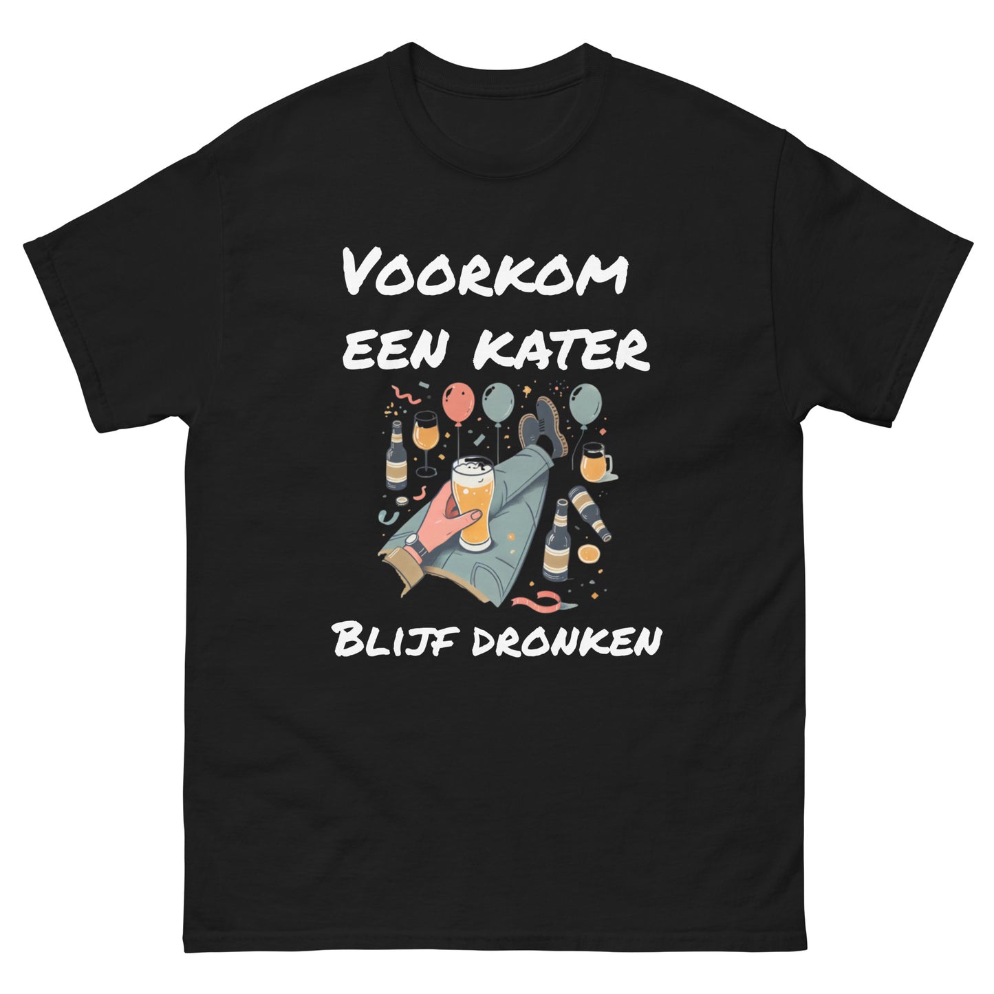 Grappig T-shirt "Voorkom een Kater, Blijf Dronken" - Humor voor de Bierliefhebber