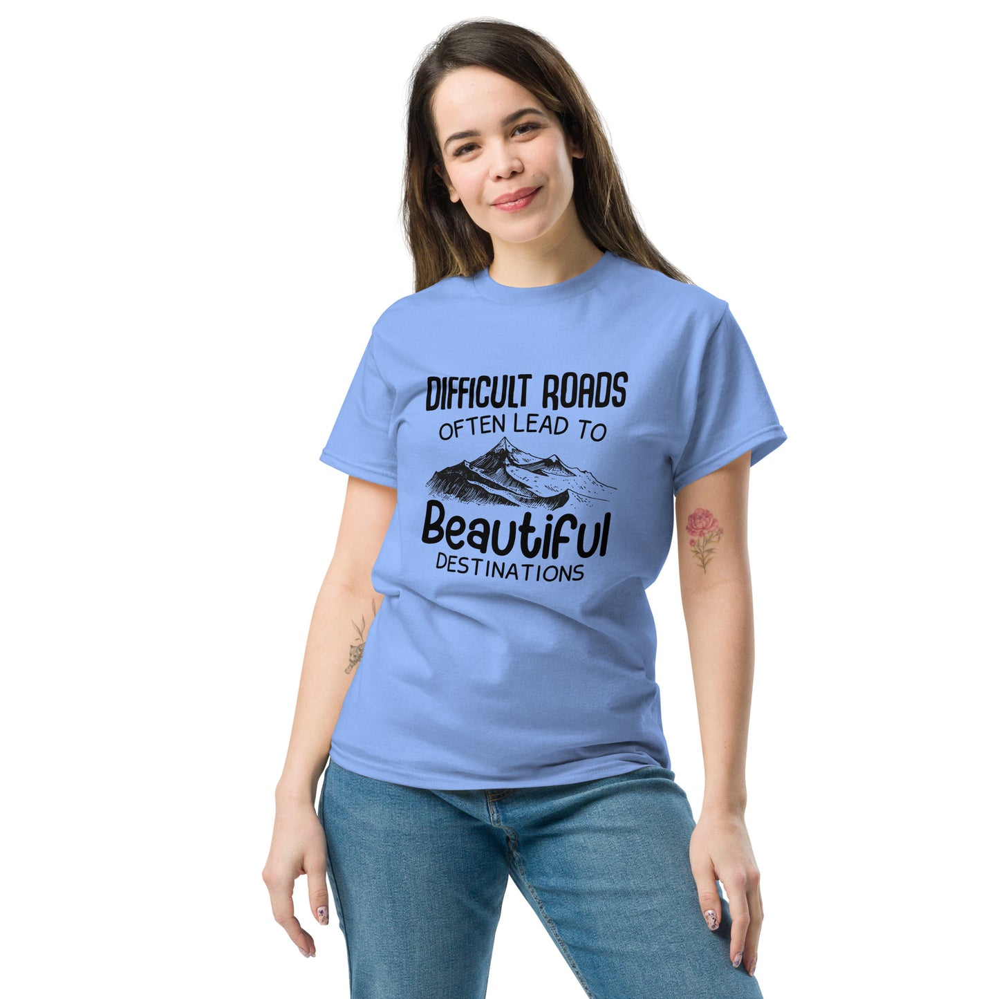 Motiverend "Difficult Roads" T-shirt - Bereik Mooie Bestemmingen