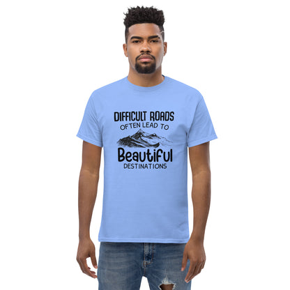 Motiverend "Difficult Roads" T-shirt - Bereik Mooie Bestemmingen