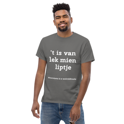 Stijlvol West-Vlaams T-shirt - 't is van lek mien liptje