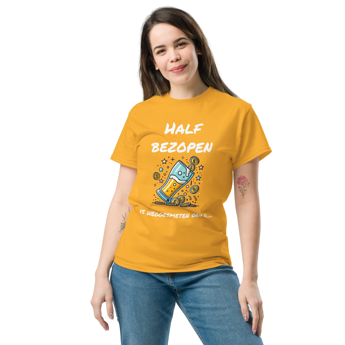 Grappig T-shirt "Half Bezopen is Weggesmeten Geld" - Voor de Bierliefhebber