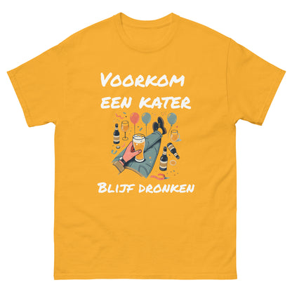 Grappig T-shirt "Voorkom een Kater, Blijf Dronken" - Humor voor de Bierliefhebber