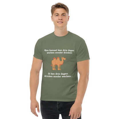 Grappig T-shirt "Een kameel kan drie dagen werken zonder drinken..."