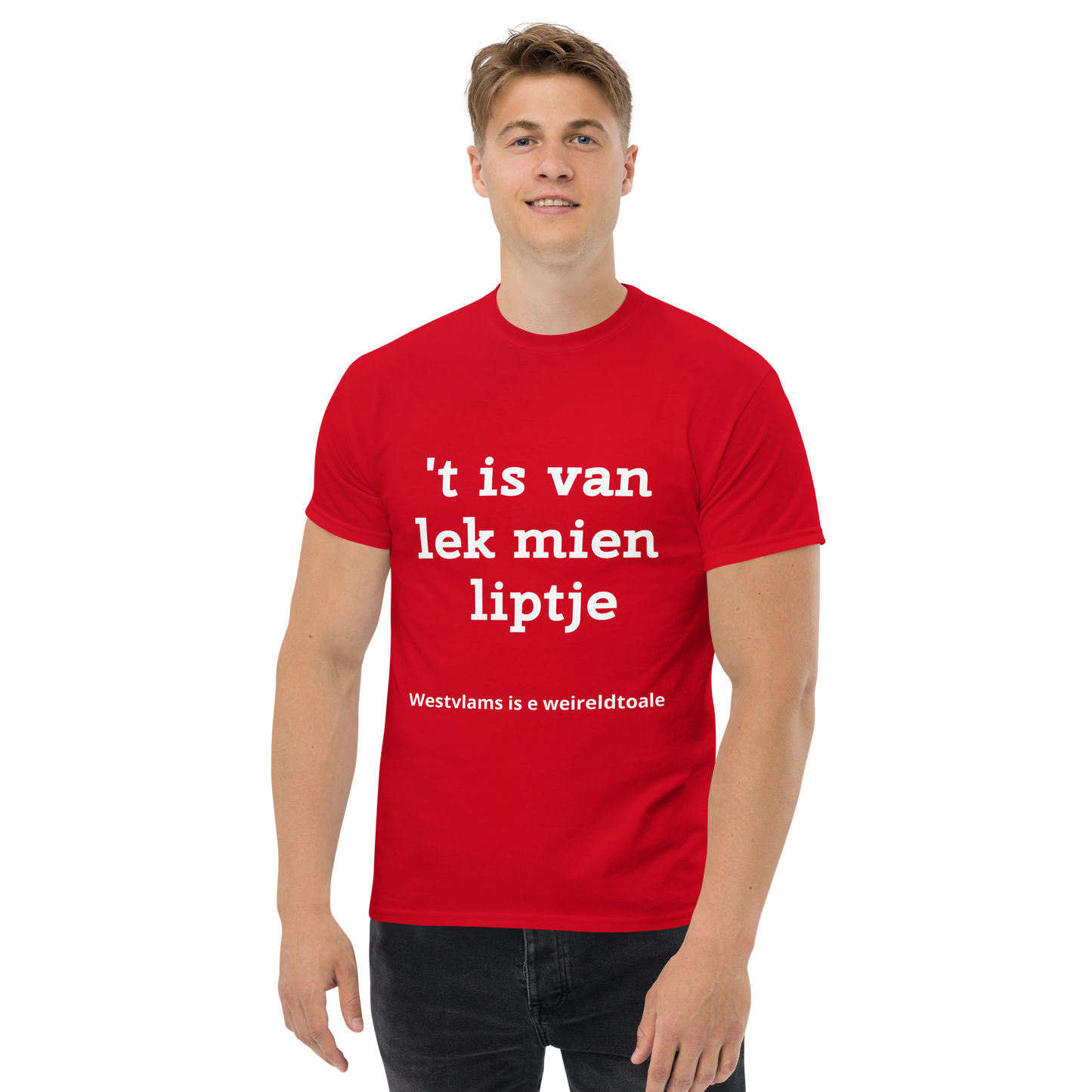 Stijlvol West-Vlaams T-shirt - 't is van lek mien liptje