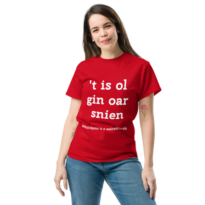 Stijlvol West-Vlaams T-shirt - 't is ol gin oar snien outlet