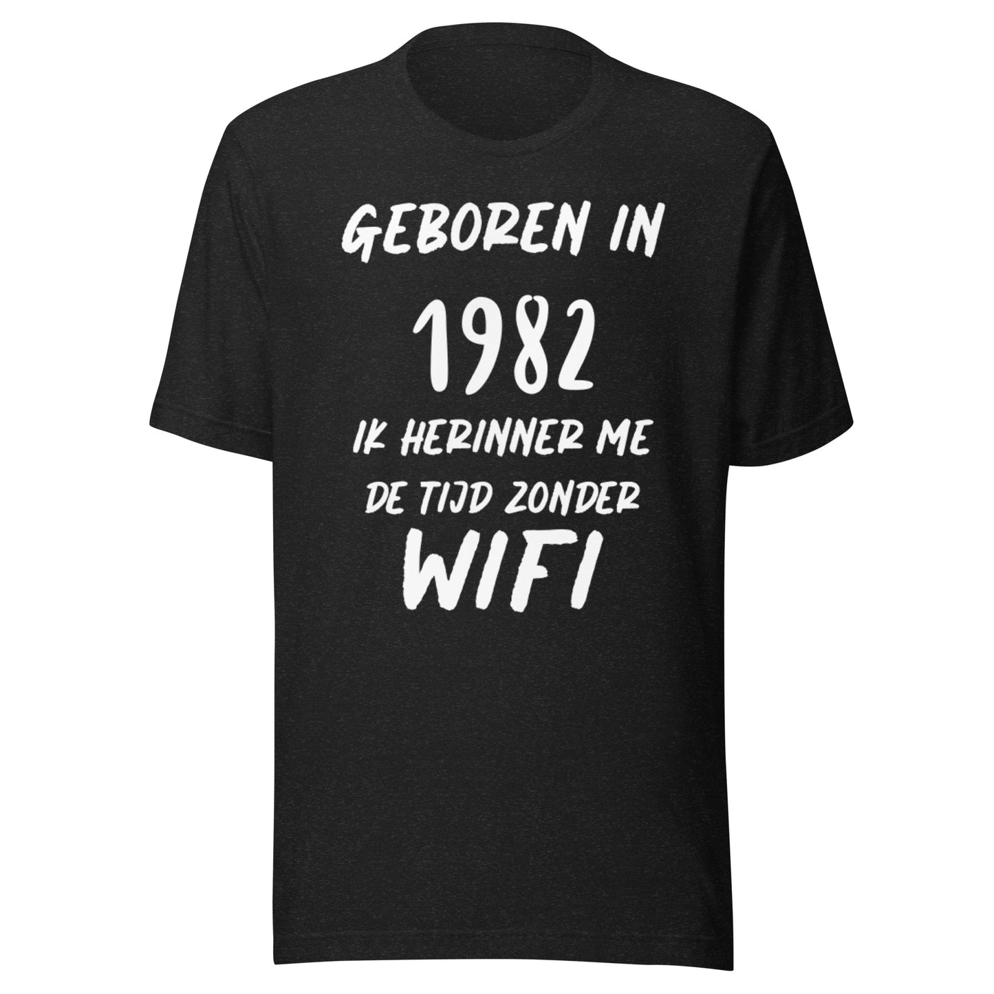 Retro T-shirt - "Geboren in 1982, Ik Herinner Me de Tijd Zonder WiFi"