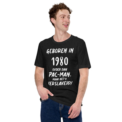 Retro T-shirt - "Geboren in 1980, Ouder dan Pac-Man, maar net zo Verslavend!"