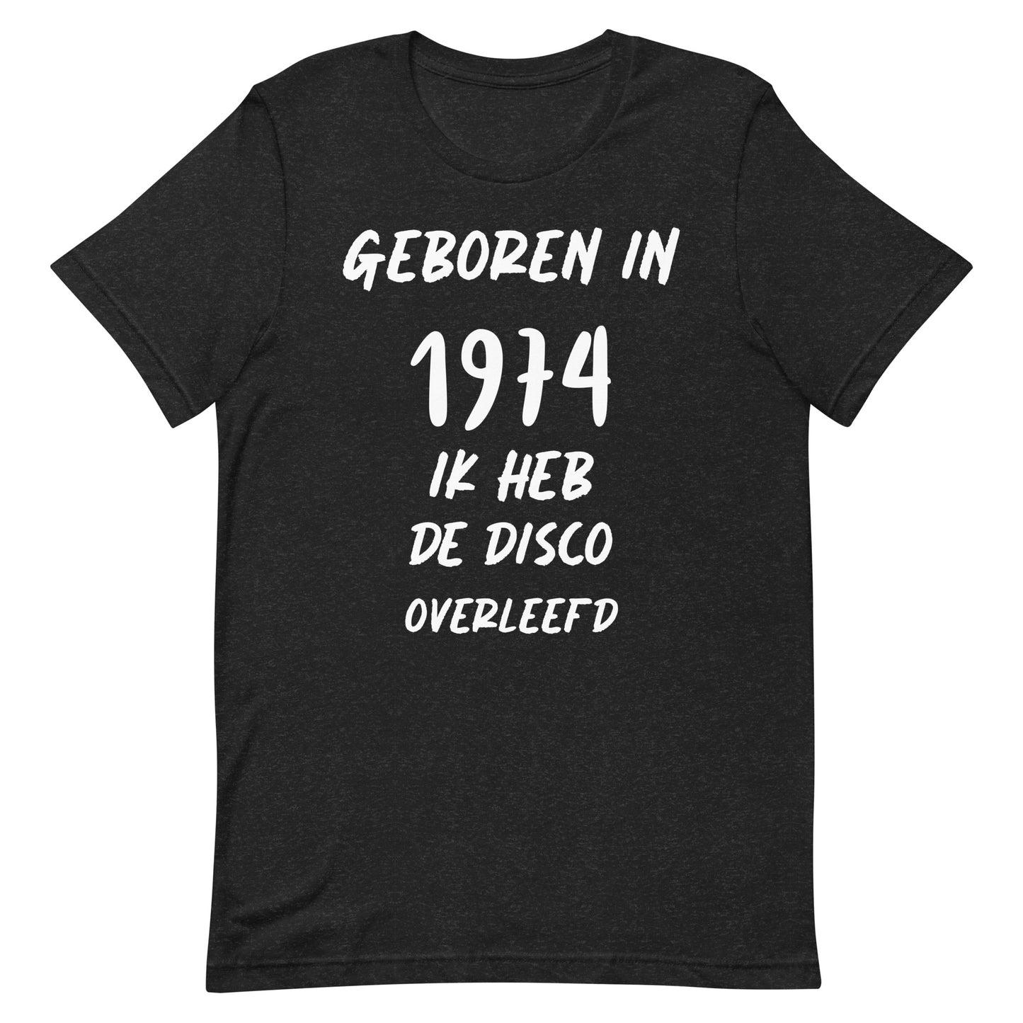 Retro T-shirt - "Geboren in 1974, Ik Heb De Disco Overleefd"