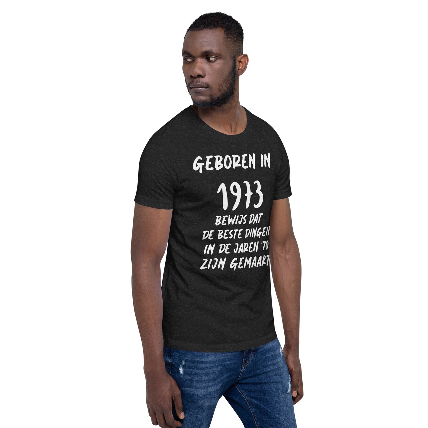 Retro T-shirt - "Geboren in 1973, Bewijs Dat De Beste Dingen In De Jaren '70 Zijn Gemaakt"