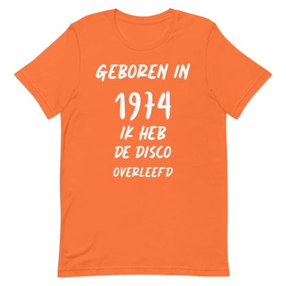 Retro T-shirt - "Geboren in 1974, Ik Heb De Disco Overleefd"