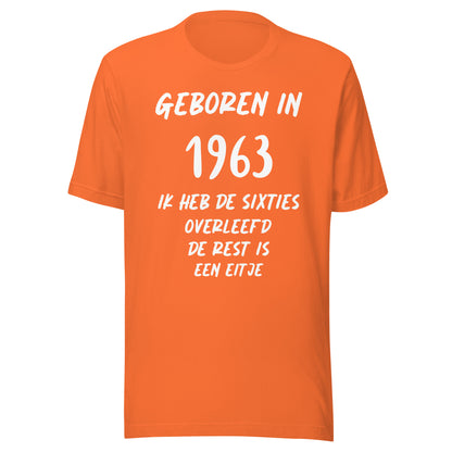 Retro T-shirt - "Geboren in 1963, Ik Heb de Sixties Overleefd"