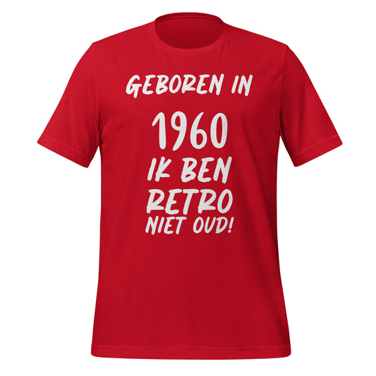 Retro T-shirt - "Geboren in 1960, Ik Ben Retro, Niet Oud!"