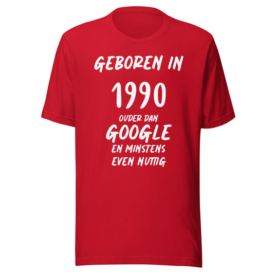 Retro T-shirt - "Geboren in 1990, Ouder Dan Google En Minstens Even Nuttig"