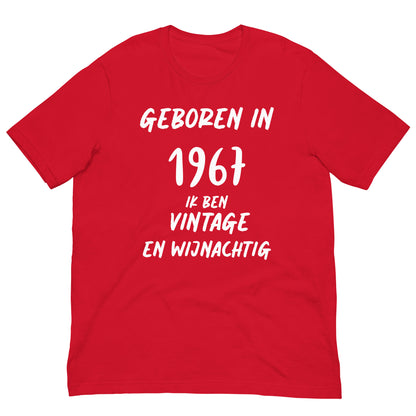 Retro T-shirt - "Geboren in 1967, Ik Ben Vintage en Wijnachtig"